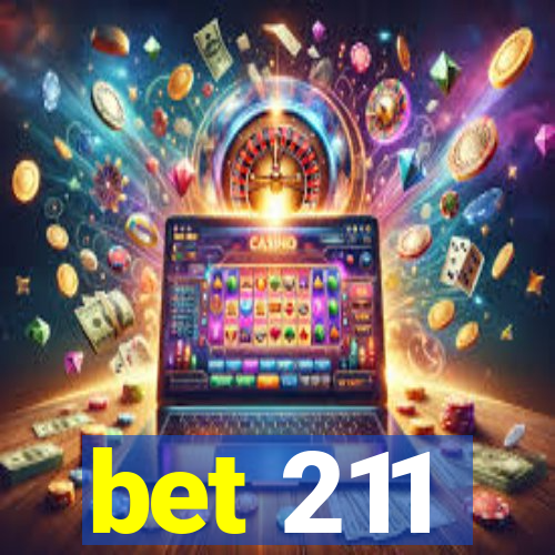 bet 211